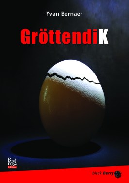 Gröttendik, Yvan Bernaer (couverture)