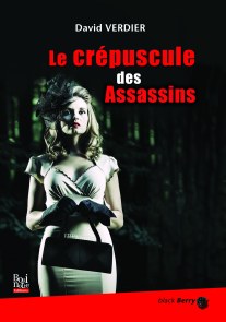 Le crépuscule des Assassins, David Verdier, La Bouinotte